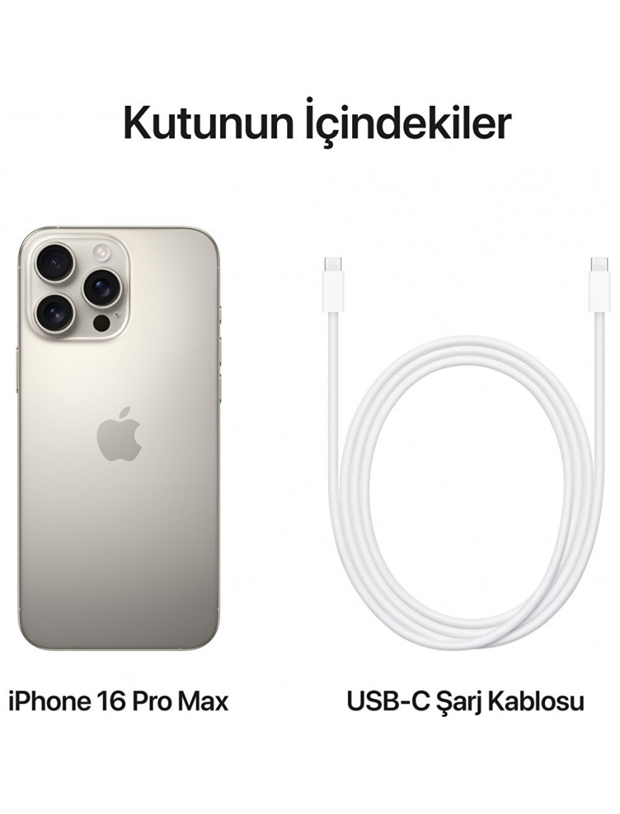 iPhone 16 Pro Max 512GB Natürel Titanyum